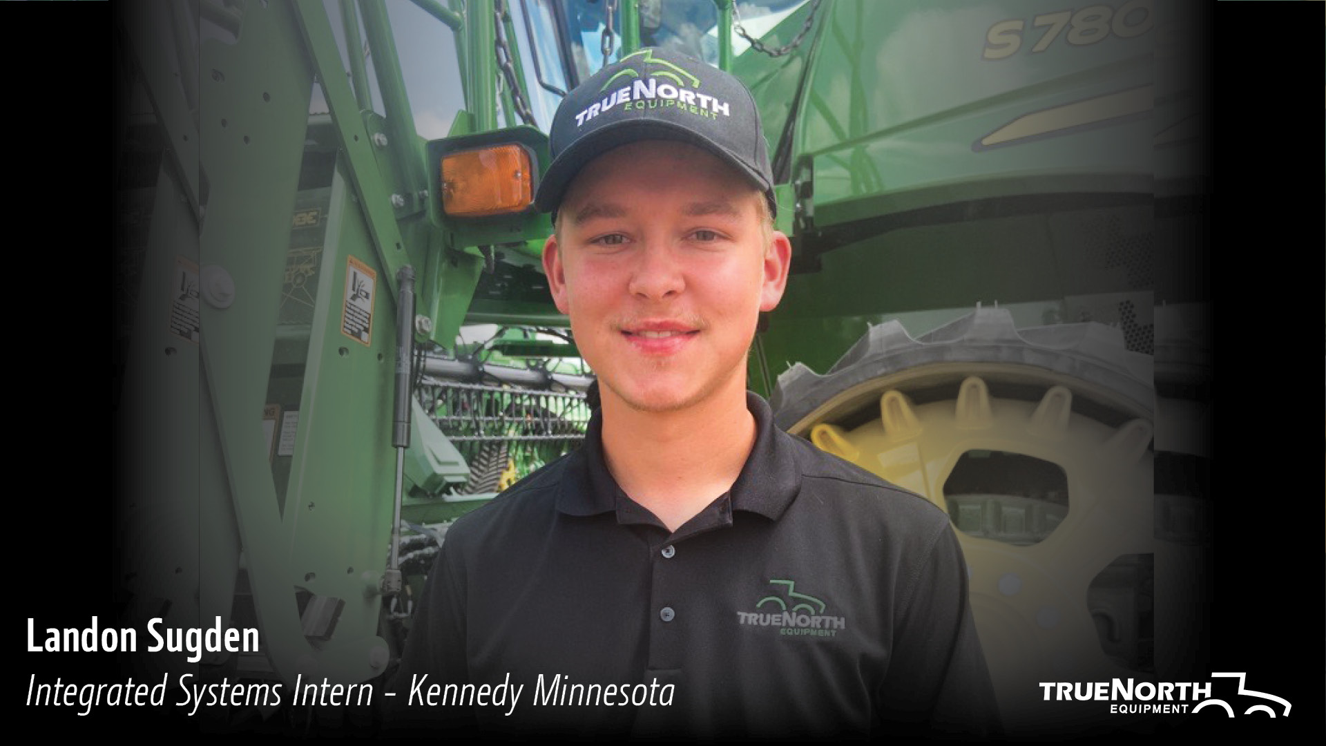 Landon True North equipment